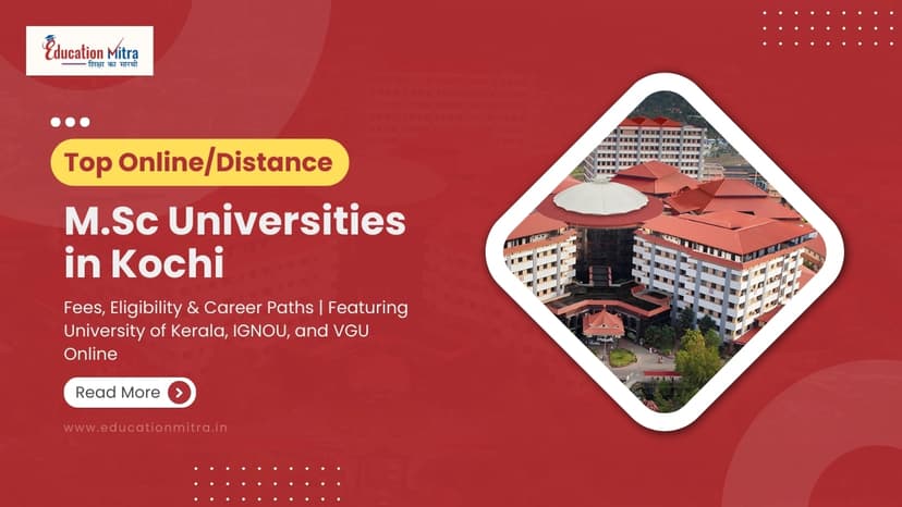 Online M.Sc Colleges/Universities in Kochi