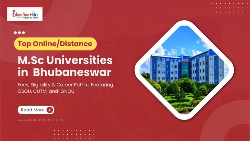Online M.Sc Colleges/Universities in Bhubaneswar