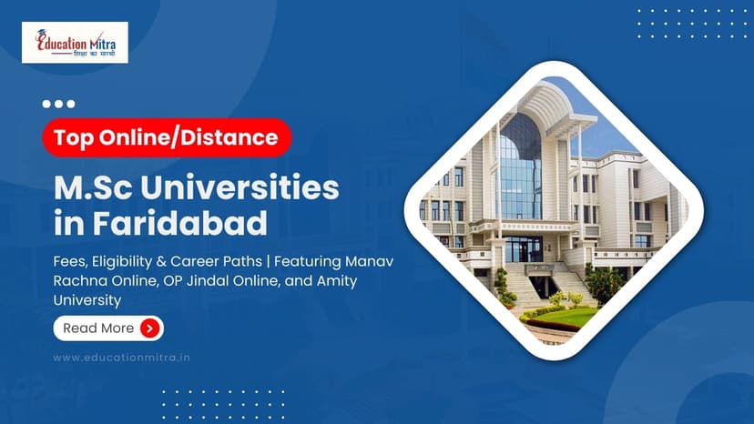 Online M.Sc Colleges/Universities in Faridabad
