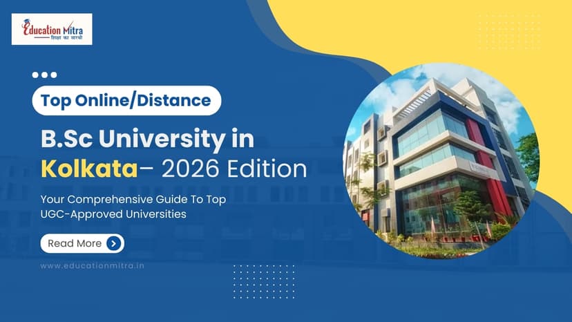 Top Online/Distance BSC Colleges and Universities in Kolkata