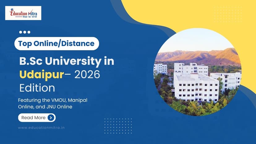 Top Online/Distance BSC Colleges and Universities in Udaipur