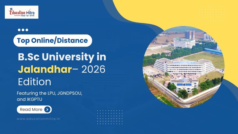 Top Online/Distance BSC Colleges and Universities in Jalandhar