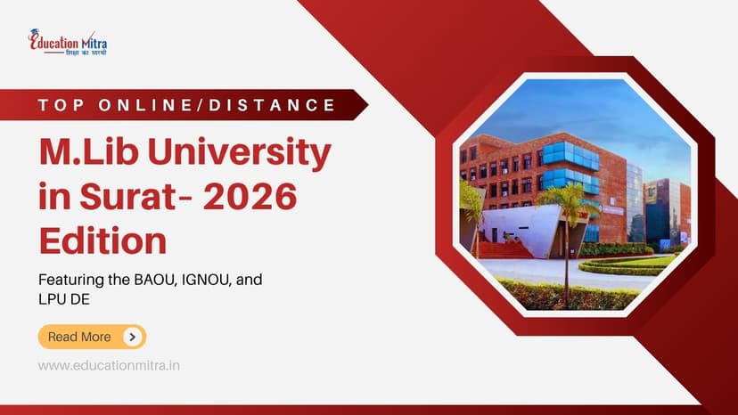 Top Online/Distance M.Lib Colleges and Universities in Surat