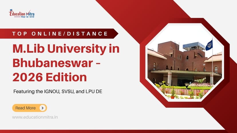 Top Online/Distance M.Lib Colleges and Universities in Bhubaneswar