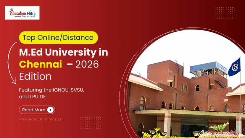 Top Online/Distance M.Ed Colleges and Universities in Chennai