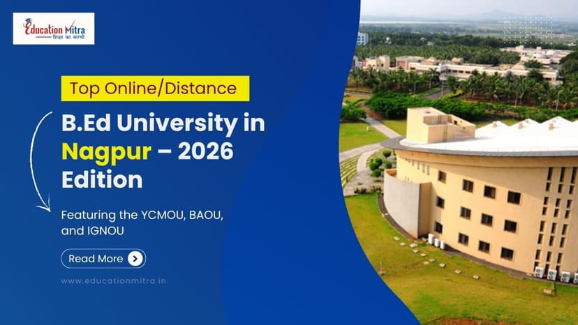 Top Online/Distance B.Ed Colleges and Universities in Nagpur