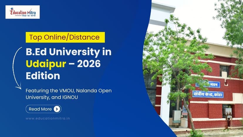Top Online/Distance B.Ed Colleges and Universities in Udaipur