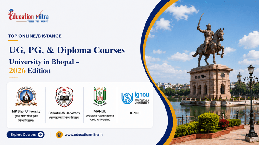 Top ODL & Online University in Bhopal for UG, PG & Diploma Courses