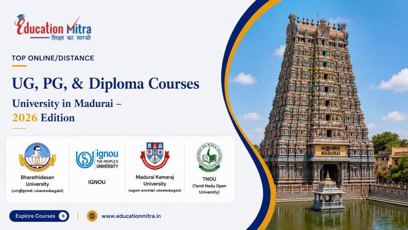 Top ODL & Online University in Madurai for UG, PG & Diploma Courses