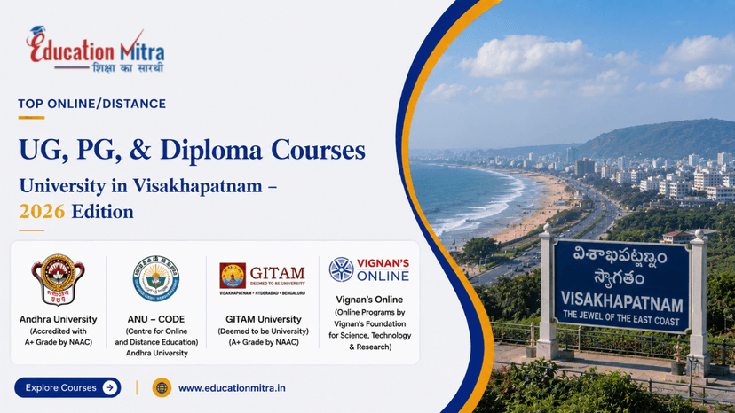 Top ODL & Online University in Visakhapatnam for UG, PG & Diploma Courses