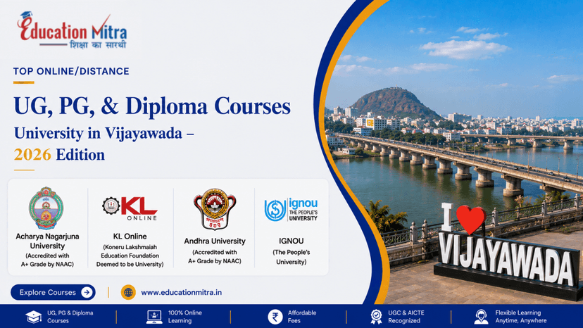 Top ODL & Online University in Vijayawada for UG, PG & Diploma Courses