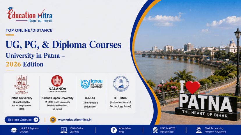 Top ODL & Online University in Patna for UG, PG & Diploma Courses
